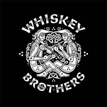 Whiskey Brothers